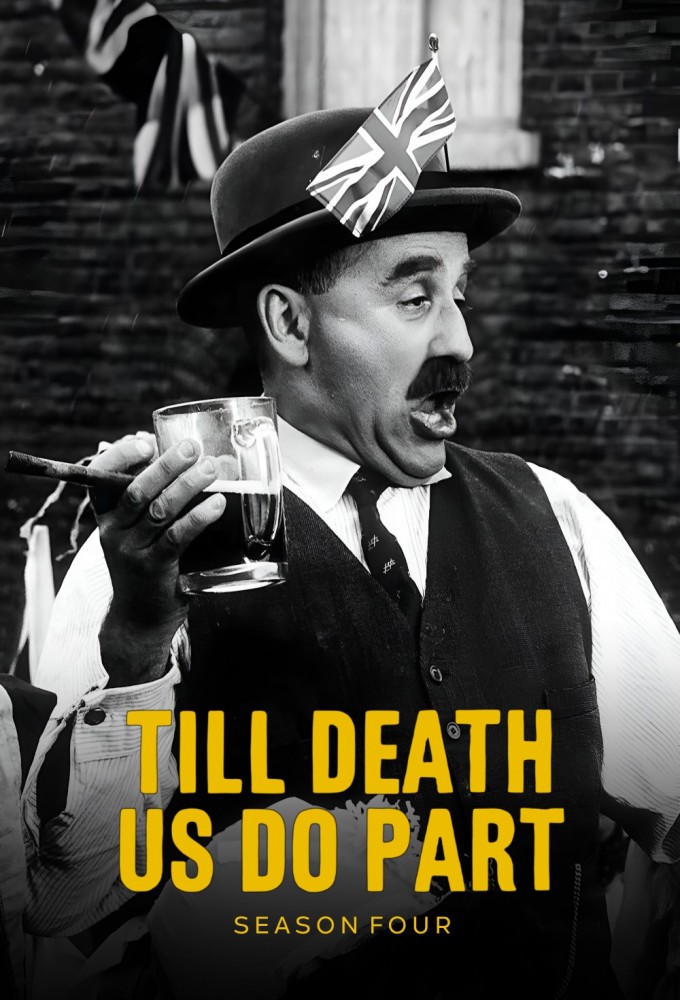 Till Death Us Do Part - Season 4 [141238] (A1774199264) [[Shows 2.0]] --Plex--